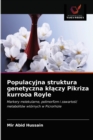 Image for Populacyjna struktura genetyczna klaczy Pikriza kurrooa Royle