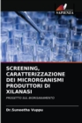 Image for Screening, Caratterizzazione Dei Microrganismi Produttori Di Xilanasi