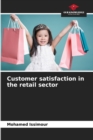Image for Customer satisfaction in the retail sector