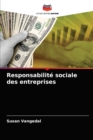 Image for Responsabilite sociale des entreprises