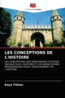 Image for Les Conceptions de l&#39;Histoire