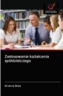 Image for Zastosowanie ksztalcenia spoldzielczego