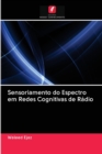 Image for Sensoriamento do Espectro em Redes Cognitivas de Radio