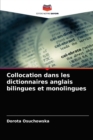 Image for Collocation dans les dictionnaires anglais bilingues et monolingues