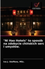 Image for &quot;Ni Hao Hotels&quot; to sposob na zdobycie chinskich serc i umyslow.