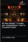 Image for Ni Hao Hotels&quot; il modo per conquistare i cuori e le menti cinesi
