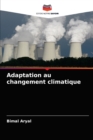 Image for Adaptation au changement climatique