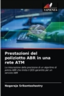 Image for Prestazioni del poliziotto ABR in una rete ATM