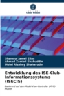 Image for Entwicklung des ISE-Club-Informationssystems (ISECIS)