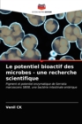Image for Le potentiel bioactif des microbes - une recherche scientifique