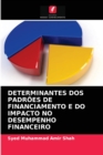 Image for Determinantes DOS Padroes de Financiamento E Do Impacto No Desempenho Financeiro