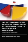 Image for Les Determinants Des Modes de Financement Et Leur Impact Sur La Performance Financiere