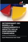 Image for Determinanti Dei Modelli Di Finanziamento E Impatto Sulla Performance Finanziaria