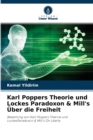 Image for Karl Poppers Theorie und Lockes Paradoxon &amp; Mill&#39;s Uber die Freiheit