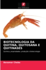Image for Biotecnologia Da Quitina, Quitosana E Quitinases