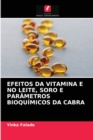 Image for Efeitos Da Vitamina E No Leite, Soro E Parametros Bioquimicos Da Cabra