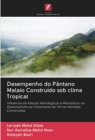 Image for Desempenho do Pantano Malaio Construido sob clima Tropical