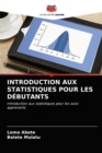 Image for Introduction Aux Statistiques Pour Les Debutants