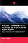 Image for Analise Comparativa de Tecnicas de Marcacao de Agua Digital