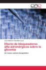 Image for Efecto de bloqueadores alfa-adrenergicos sobre la glicemia