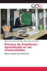 Image for Proceso de Ensenanza - Aprendizaje en las Universidades