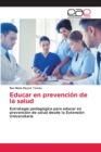 Image for Educar en prevencion de la salud