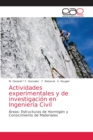 Image for Actividades experimentales y de investigacion en Ingenieria Civil