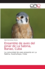 Image for Ensamble de aves del pinar de La Sabina, Banao, Cuba
