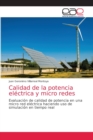 Image for Calidad de la potencia electrica y micro redes