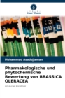Image for Pharmakologische und phytochemische Bewertung von BRASSICA OLERACEA