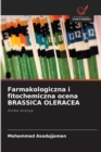 Image for Farmakologiczna i fitochemiczna ocena BRASSICA OLERACEA