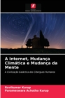 Image for A Internet, Mudanca Climatica e Mudanca da Mente