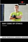Image for Gay Code of Ethics