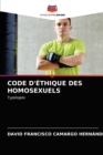 Image for Code d&#39;Ethique Des Homosexuels