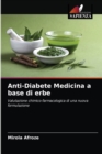 Image for Anti-Diabete Medicina a base di erbe