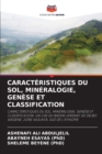 Image for Caracteristiques Du Sol, Mineralogie, Genese Et Classification