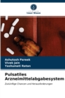 Image for Pulsatiles Arzneimittelabgabesystem