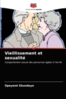 Image for Vieillissement et sexualite
