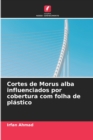 Image for Cortes de Morus alba influenciados por cobertura com folha de plastico