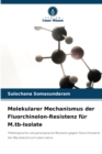 Image for Molekularer Mechanismus der Fluorchinolon-Resistenz fur M.tb-Isolate