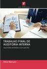 Image for Trabalho Final de Auditoria Interna
