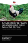 Image for Elevage Intensif de Poulets Indigenes Pour La Viande Dans Le Sud de l&#39;Inde