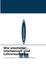 Image for Wie emotional intellektuell sind Lehrerausbilder