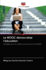 Image for Le MOOC democratise l&#39;education