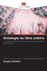 Image for Ontologie du libre arbitre