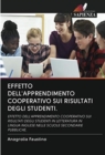 Image for Effetto Dell&#39;apprendimento Cooperativo Sui Risultati Degli Studenti.