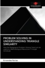 Image for Problem Solving in Understanding Triangle Similarity