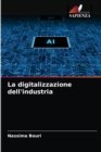 Image for La digitalizzazione dell&#39;industria