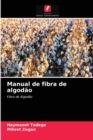 Image for Manual de fibra de algodao