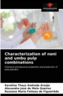 Image for Characterization of noni and umbu pulp combinations